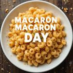 День печенья «Макарони» (National Macaroni Day) в США