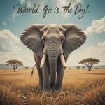 Всемирный день слонов (World Elephant Day)