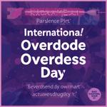 Международный день осведомленности о передозировке (International Overdose Awareness Day)