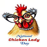 День куриной леди (National Chicken Lady Day) в США