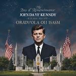 День памяти Джона Кеннеди (Day of Remembrance for President John F. Kennedy) в США