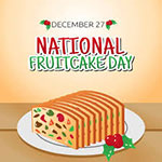 День фруктового пирога (National Fruitcake Day) в США