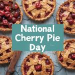 День вишневого пирога (National Cherry Pie Day) в США