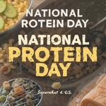 День протеина (National Protein Day) в США