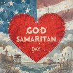 День хорошего самаритянина (National Good Samaritan Day) в США